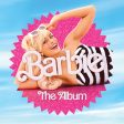 Barbie (Various) - The Album: Soundtrack LP (Hot Pink Vinyl) For Sale