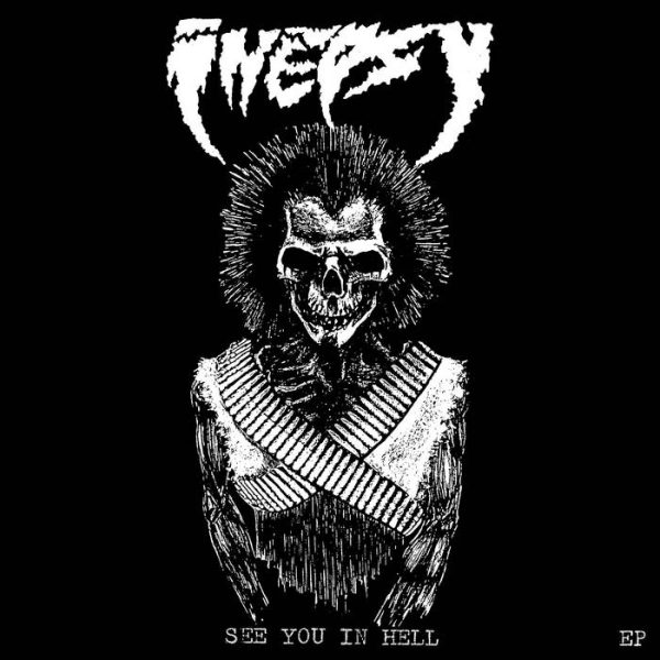 Inepsy - See You In Hell 7  EP (Clear Vinyl) Fashion