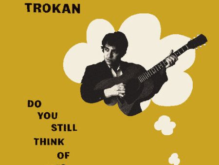 Benny Trokan - Do You Still Think of Me LP (Orange Vinyl) Online now