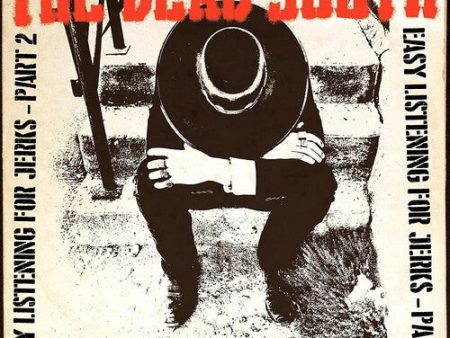 The Dead South - Easy Listening For Jerks, Pt. 2 10-inch EP Cheap