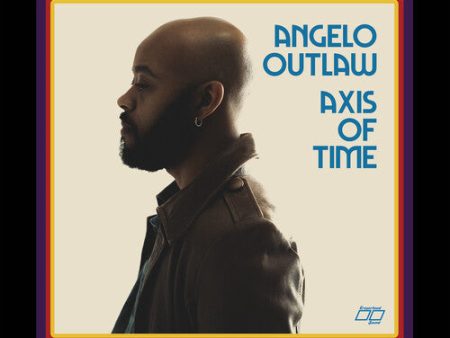 Angelo Outlaw - Axis Of Time LP For Sale