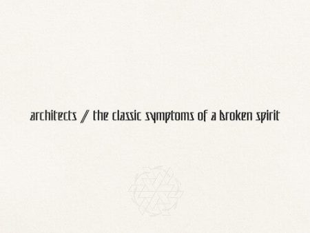 Architects - The Classic Symptoms Of A Broken Spirit LP Online