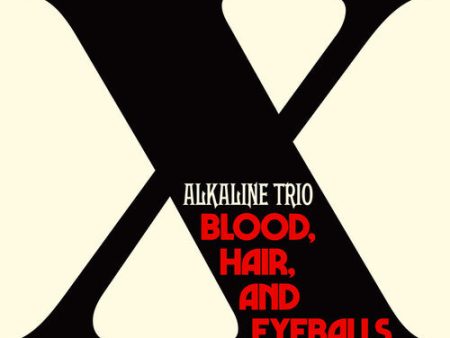 Alkaline Trio - Blood, Hair, And Eyeballs CD Online