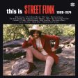 Various Artists - This Is Street Funk 1968-1974 LP Sale