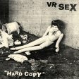 VR Sex - Hard Copy LP (Black In Clear Vinyl) Online