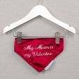 My Mum Is My Valentine  Bandana in Cranberry Velvet by Lords & Labradors Discount